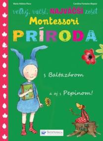 Veľký,väčší,najväčší zošit o prírode- Montessori