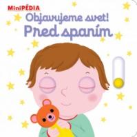 MiniPÉDIA – Objavujeme svet! Pred spanim