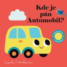 Kde je pán Automobil? Plstené okienka a