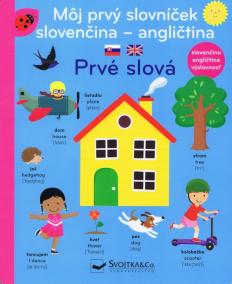 Môj prvý slovníček slovenčina - angličtina