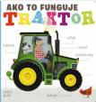 Traktor - Ako to funguje