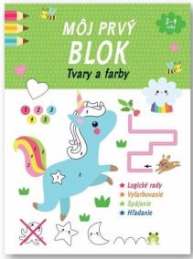 Môj prvý blok - Tvary a farby