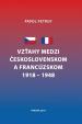 Vzťahy medzi Československom a Francúzskom 1918 - 1948