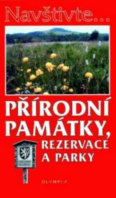 Navštivte... Přírodní památky, rezervace a parky