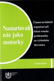 Nastartovali nás jako motorky