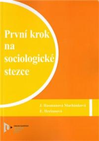 První krok na sociologické stezce