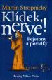 Klídek, nerve!