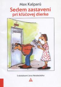 Sedem zastavení pri kľúčovej dierke