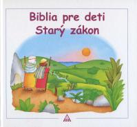 Biblia pre deti, Starý zákon