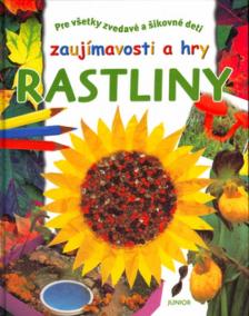 Zaujímavosti a hry - Rastliny