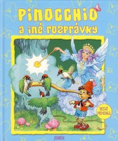 Pinocchio a iné rozprávky