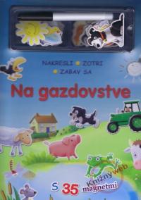 Na gazdovstve - nakresli . zotri . zabav sa s 35 magnetmi