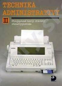 Technika administrativy III