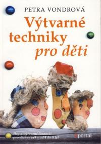 Výtvarné techniky pro děti