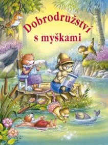 Dobrodružství s myškami