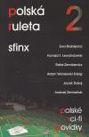 Polská ruleta 2 - Sfinx