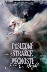 Poslední strážce věčnosti Moderní díla fantasy