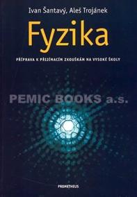 Fyzika-příprava k maturitě a přijímacím zkouškám na vysoké školy