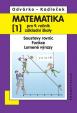 Matematika pro 9. roč. ZŠ - 1.díl - Soustavy rovnic, funkce, lomené výrazy 3.vydání