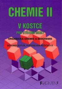 Chemie II v kostce pro střední školy