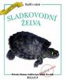 Bydlí s námi sladkovodní želva