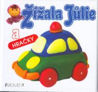 Žížala Jůlie a hračky