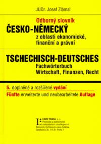 Odborný slovník česko-německý z oblasti ekonomické, finanční a právní