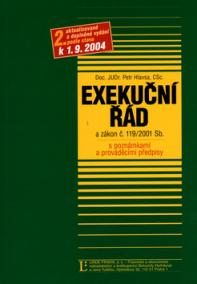 Exekuční řád a zákon č.119/2001 Sb.