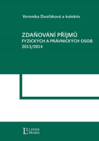 Zdaňování příjmů fyzických a právnických osob 2013/2014