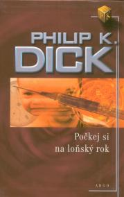 Počkej si na loňský rok