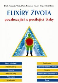 Elixíry života - povzbuzující a posilující látky