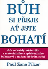 Bůh si přeje, ať jste bohatí