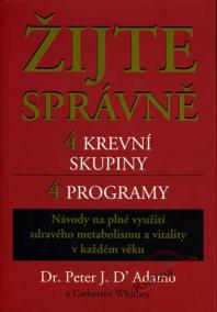 Žijte správně - 4 krevní skupiny