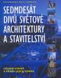 Sedmdesát divů světové architektury a stavitelství