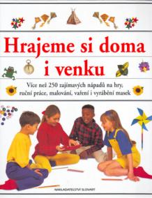 Hrajeme si doma i venku