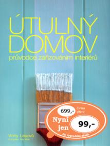 Útulný domov- průvodce zařizování