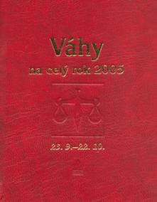 Horoskopy-Váhy na celý rok 2005