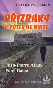 Přízraky v Côtes de Nuits - Krev na vinici