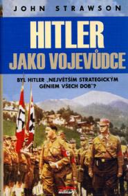 Hitler jako vojevůdce