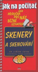 Jak na počítač Skenery a skenování