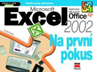 Microsoft Excel 2002 Na první pokus