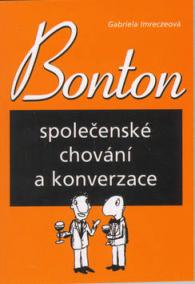 Bonton společenské chování a konverzace