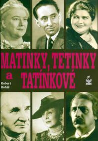 Matinky, tetinky a tatínkové