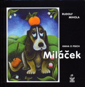 Miláček - kniha o psech