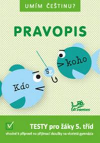 Umím češtinu? – Pravopis 5