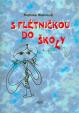 S flétničkou do školky - 2.vydání