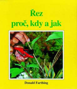 Řez proč, kdy a jak