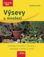 Výsevy a množení - Zahrada plus - 2.vydání