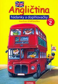 Angličtina - hádanky a doplňovačky - 2. díl