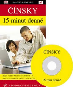 Čínsky 15 minut denně + CD MP3